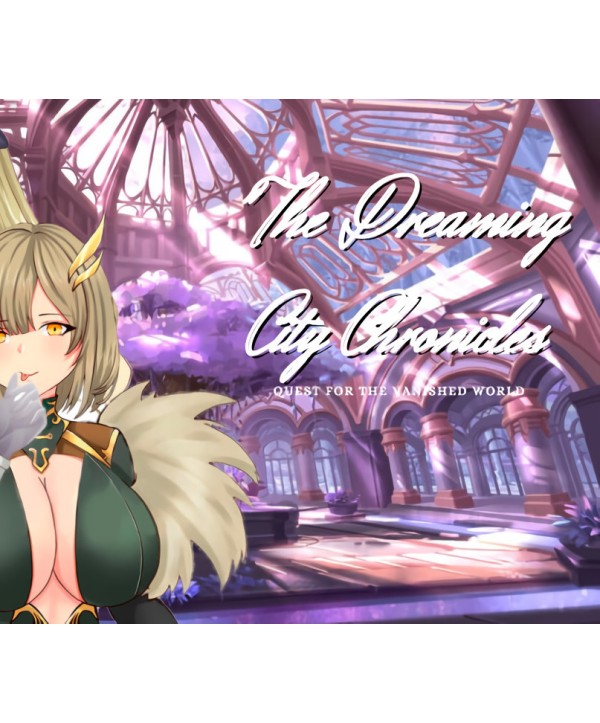 The Dreaming City Chronicles: Quest for the Vanished World Steam Key GLOBAL